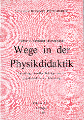 Wege in der Physikdidaktik, Bd. 1