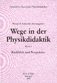 Wege in der Physikdidaktik, Bd. 3